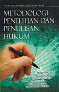 Image of METODOLOGI PENELITIAN DAN PENULISAN HUKUM