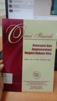 Image of ORASI ILMIAH : KONSEPSI DAN IMPLEMENTASI NEGARA HUKUM KITA