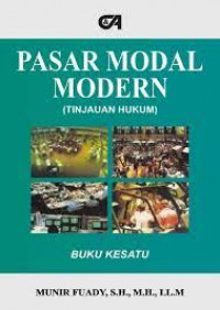Image of Pasar Modal Modern (Tinjauan Hukum). (Buku Kesatu)