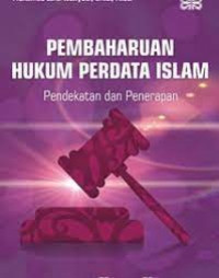 Image of PEMBAHARUAN HUKUM PERDATA ISLAM Pendekatan dan Penerapan
