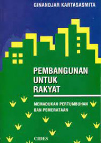Image of Pembangunan Untuk Rakyat Memadukan Pertumbuhan Dan Pemerataan