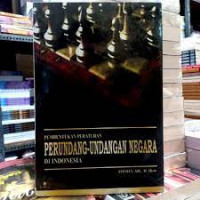 Image of PEMBENTUKAN PERATURAN PERUNDANG-UNDANGAN NEGARA DI INDONESIA