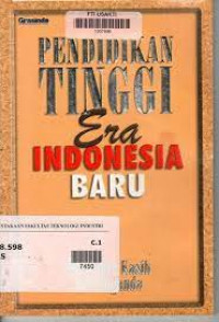 Image of PENDIDIKAN TINGGI ERA INDONESIA BARU