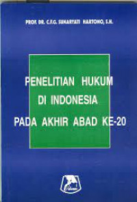 Image of PENELITIAN HUKUM DI INDONESIA PADA AKHR ADAB KE- 20