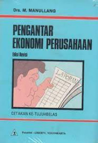 Image of PENGANTAR EKONOMI PERUSAHAAN Edisi Revisi Cetakan Ke-Tujuhbelas