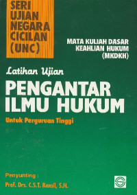 Image of Latihan Ujian: Pengantar Ilmu Hukum untuk Perguruan Tinggi
