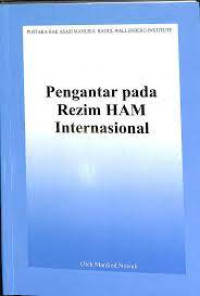 Image of PENGANTAR PADA REZIM HAM INTERNASIONAL