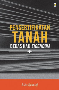 Image of Pensertifikatan Tanah Bekas Hak Eigendom