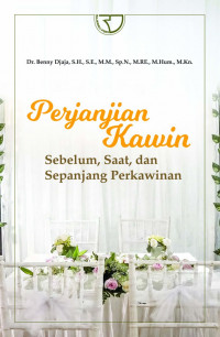 Image of Perjanjian Kawin: Sebelum, Saat, dan Sepanjang Perkawinan