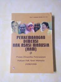 Image of PERKEMBANGAN DIMENSI HAK ASASI MANUSIA ( HAM)