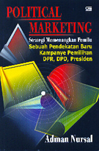 Image of Political Marketing (Strategi Memenangkan Pemilu)