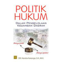 Image of POLITIK HUKUM DALAM PENGELOLAAN KEUANGAN DAERAH