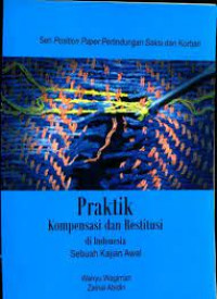 Image of PRAKTIK KOMPENSASI DAN RESTITUSI DI INDONESIA
