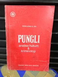 Image of PUNGLI Analisa Hukum & Kriminologi