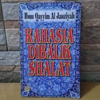Image of RAHASIA DIBALIK SHALAT