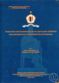 Image of REORIENTASI PERAN POLRI DALAM PENYELESAIAN KONFLIK POLITIK