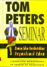 Image of SEMINAR : ZAMAN EDAN MEMBUTUHKAN ORGANISASI EDAN