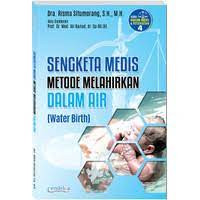 Image of Sengketa Medis : Metode Melahirkan dalam Air (Water Birth)