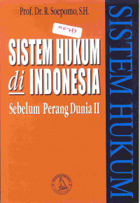 Image of SISTEM HUKUM DI INDONESIA SEBELUM PERANG DUNIA II
