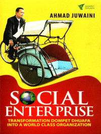Image of SOCIAL ENTERPRISE TRANSFORMASI DOMPET DHUAFA MENJADI WORLD CLASS ORGANIZATION