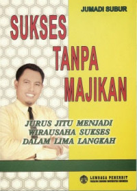 Image of Sukses Tanpa Majikan