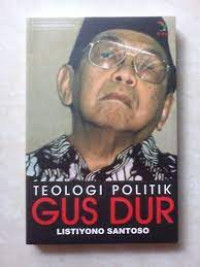 Image of TEOLOGI POLITIK GUS DUR