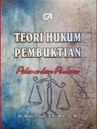 Image of Teori Hukum Pembuktian Pidana dan Perdata