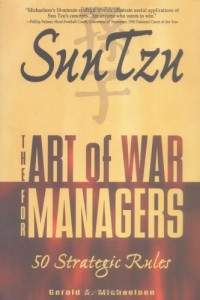 Image of THE FOR ART OF WAR MANAGERS : SUN TZU : SENI PERANG UNTUK MANAJER