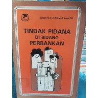 Image of TINDAK PIDANA DI BIDANG PERBANKAN