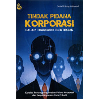 Image of Tindak pidana Korporasi Dalam Transaksi Elektronik