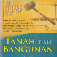 Image of Tip Hukum Praktis : Tanah dan Bangunan