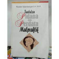 Image of TUNTUTAN PIDANA DAN PERDATA MALPRAKTIK
