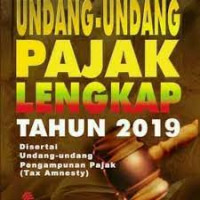 Image of Undang-Undang Pajak Lengkap Tahun 2019