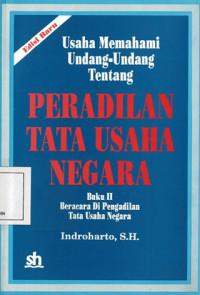 Image of USAHA MEMAHAMI UNDANG-UNDANG TENTANG PERADILAN TATA USAHA NEGARA