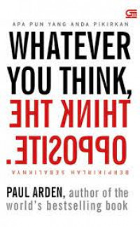 Image of Whatever You Think Think The Opposite