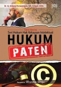 Image of SERI HUKUM KEKAYAAN INTELEKTUAL HUKUM PATEN