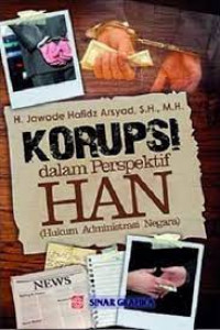 Image of KORUPSI DAAM PERSPEKTIF HAN (HUKUM ADMINISTRASI NEGARA)