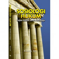 Image of Sosiologi Hukum : Kajian Hukum secara Sosiologi