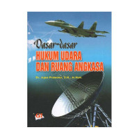 Image of Dasar-Dasar HUKUM UDARA DAN RUANG ANGKASA